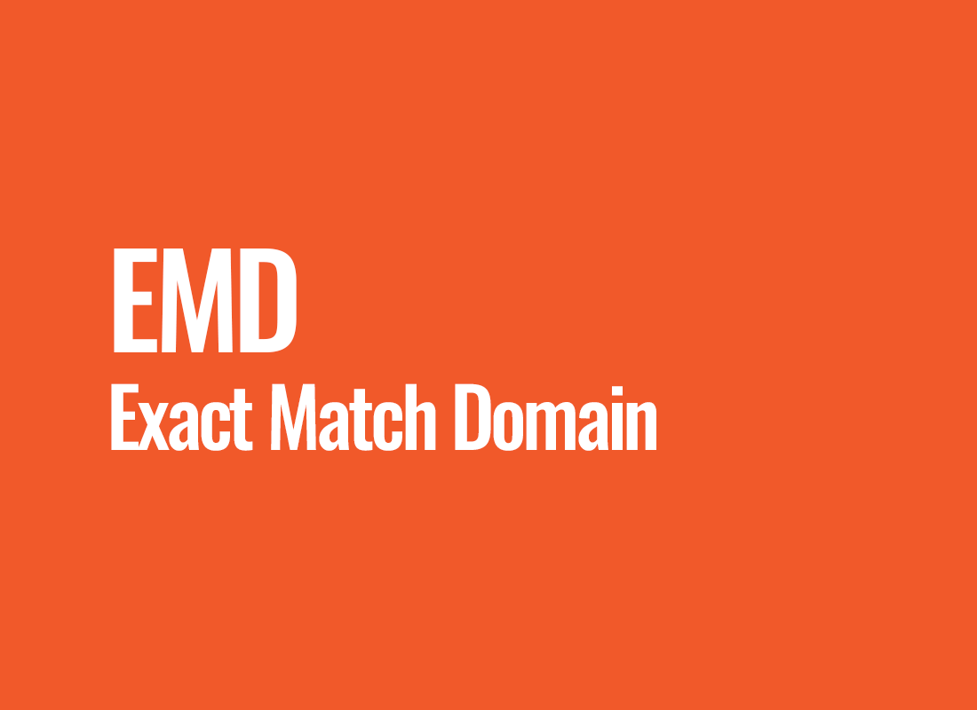 EMD (Exact Match Domain)