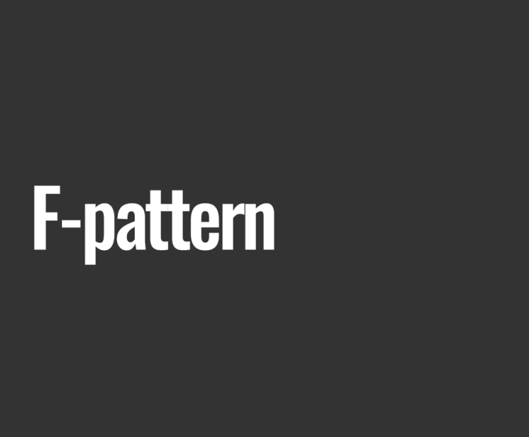 F-pattern