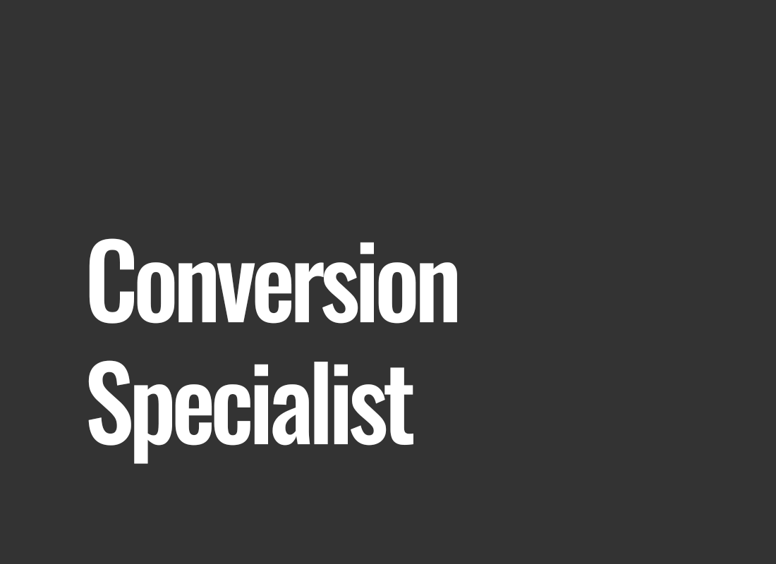 Conversion Specialist