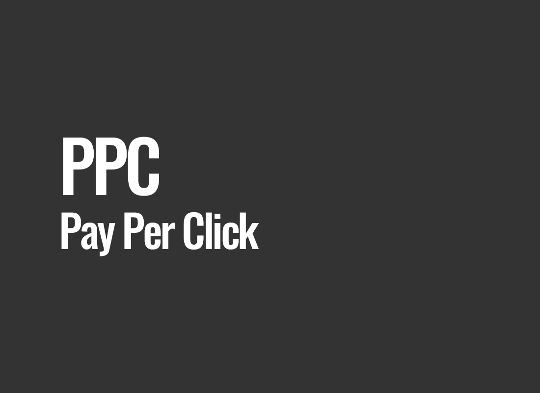 PPC (Pay Per Click)