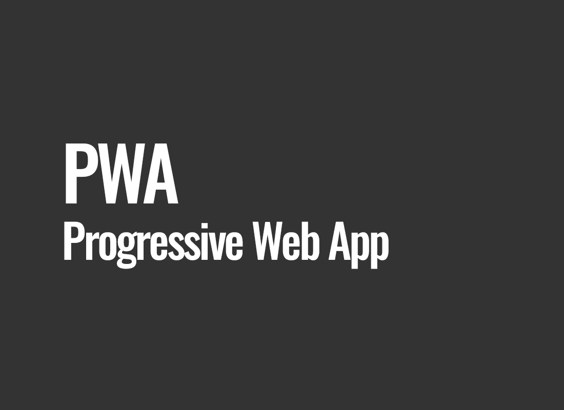 Progressive Web App