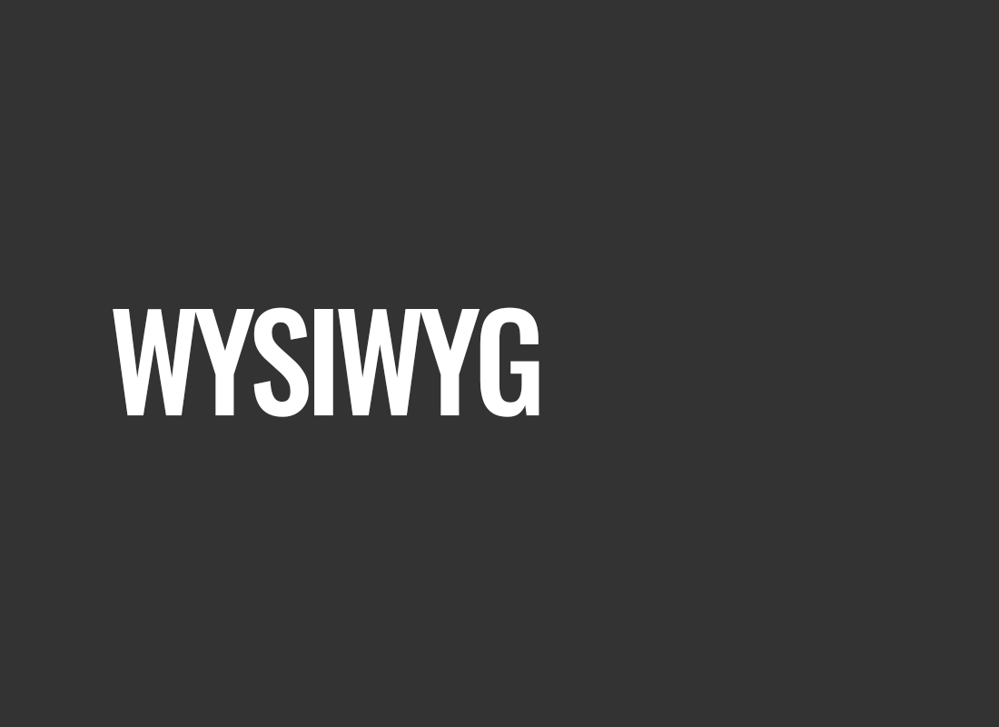 WYSIWYG