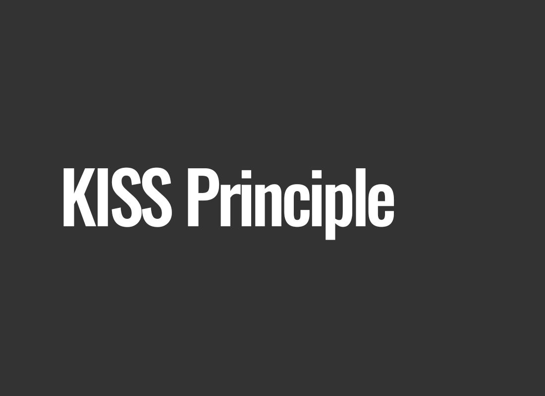 KISS Principle