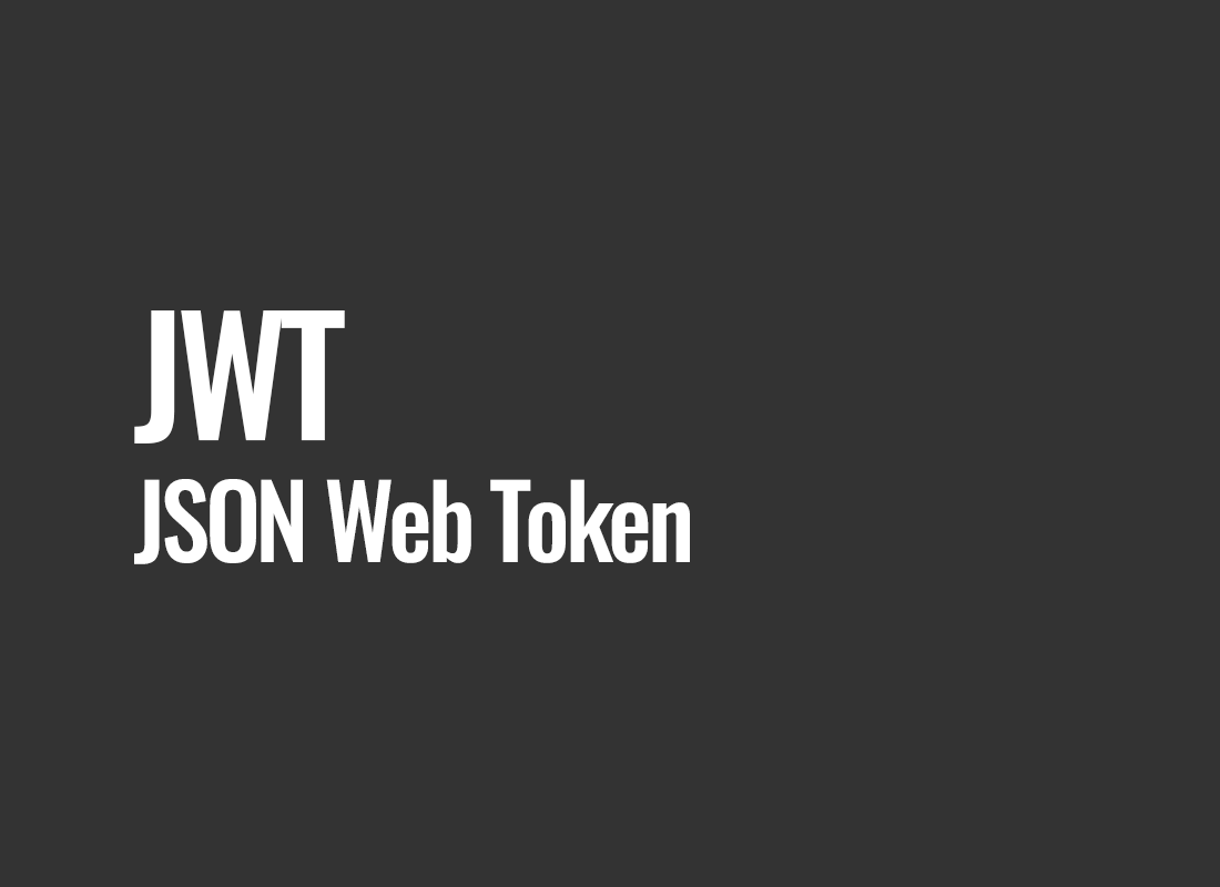 JWT (JSON Web Token)