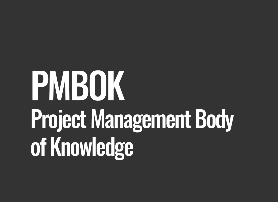 PMBOK (Project Management Body of Knowledge)