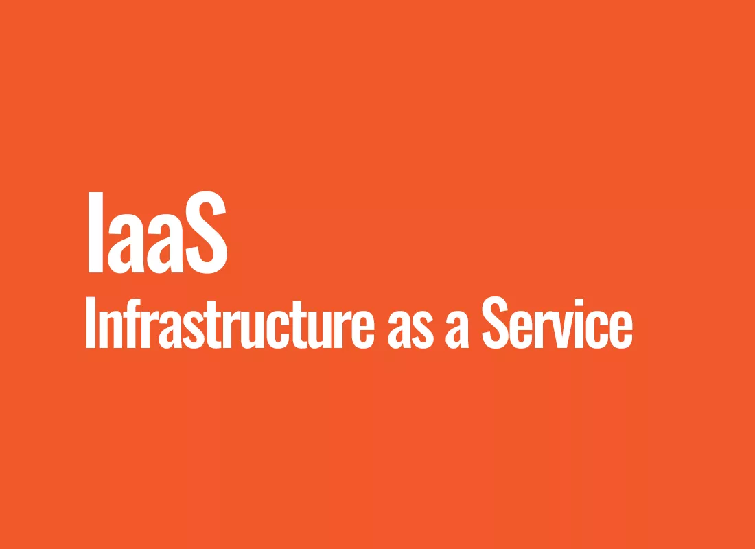 IaaS (Infrastructure as a Service)