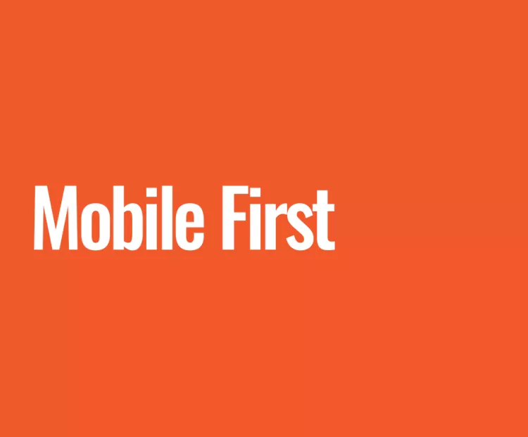 Mobile first