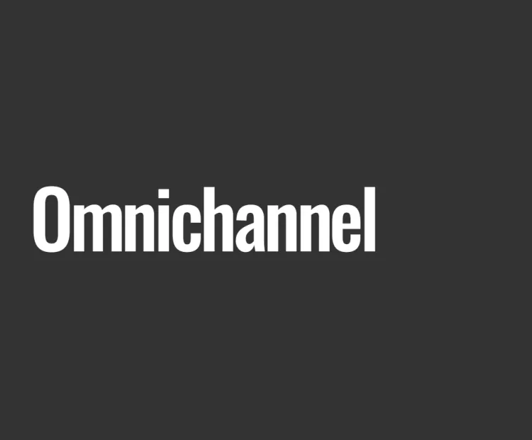 Omnichannel