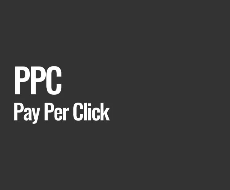 PPC (Pay Per Click)