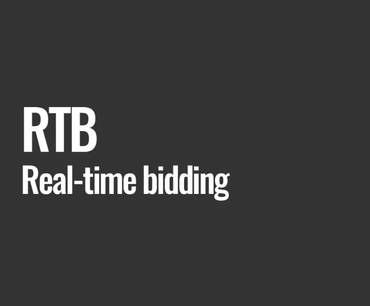 RTB (Real-time bidding)