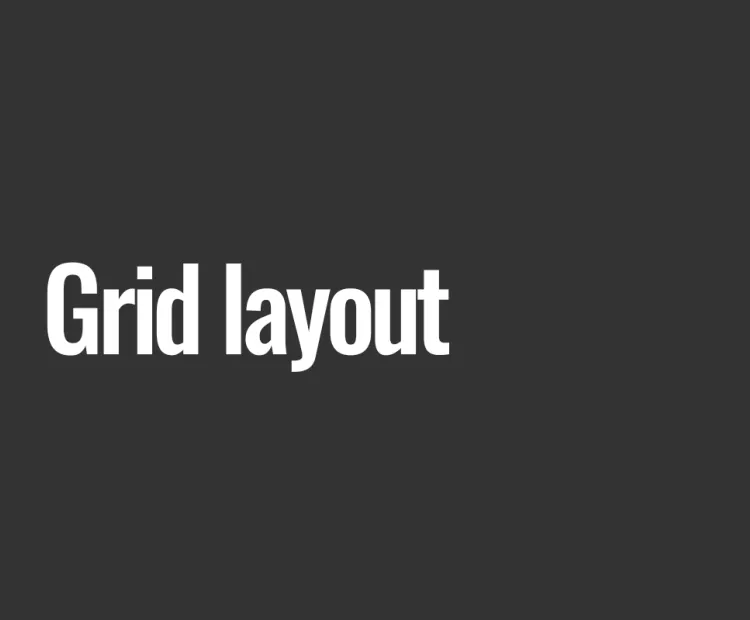 Grid layout