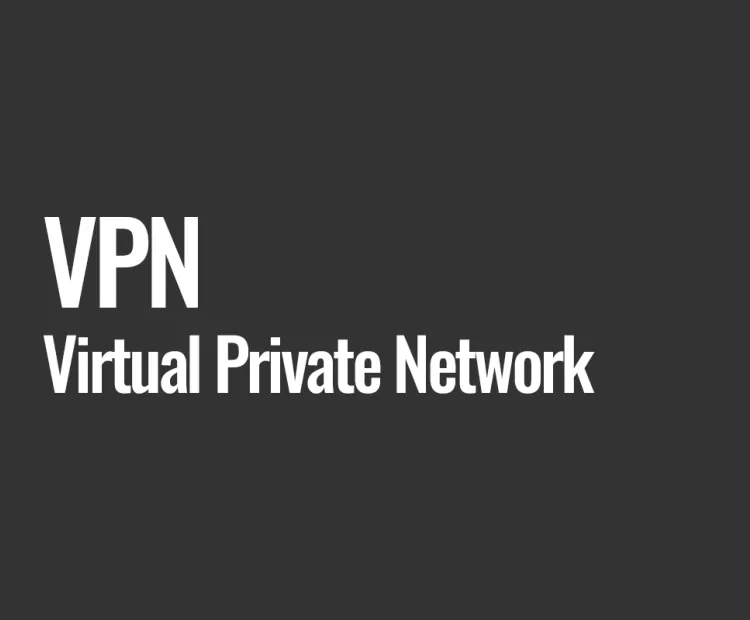 VPN (Virtual Private Network)