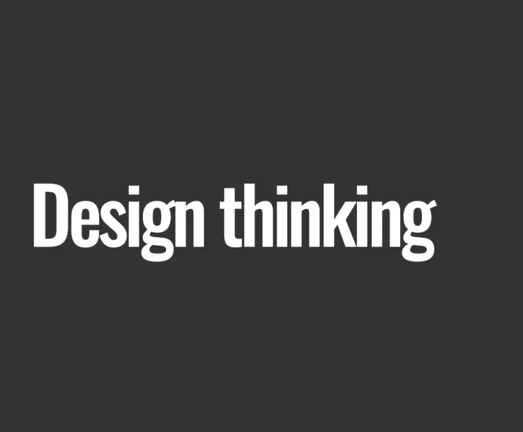 Design thinking