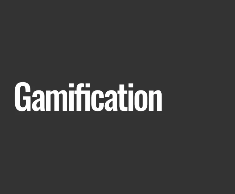 Gamification