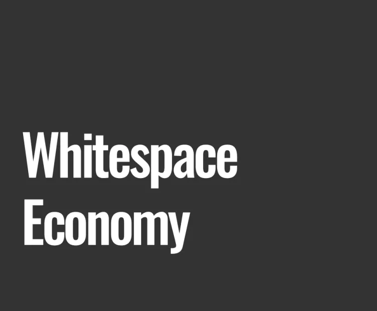 Whitespace Economy 